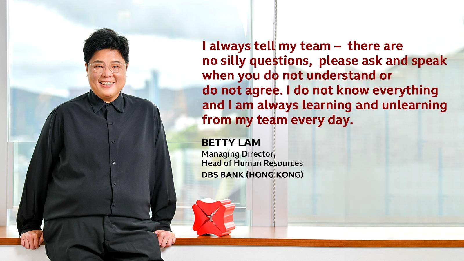 Snapshot: DBS Hong Kong's MD, Head of HR Betty Lam on the power of learning, trying, and embracing challenges